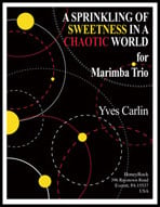 A Sprinkling of Sweetness in a Chaotic World Marimba Trio cover